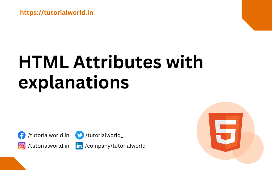 HTML Attributes with explanations