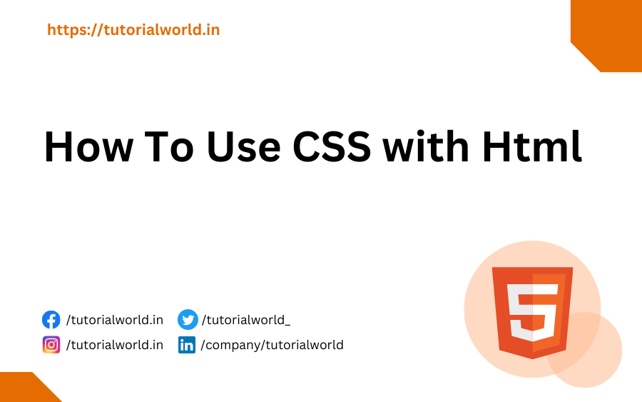 How To Use CSS with Html