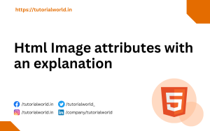 Read more about the article Html Image attributes with an explanation