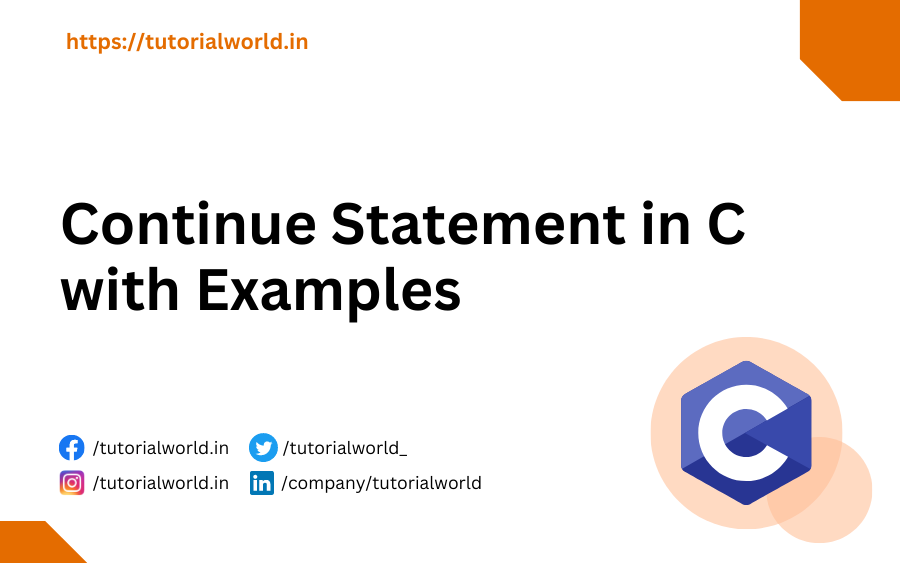 continue-statement-in-c-with-examples-tutorial-world