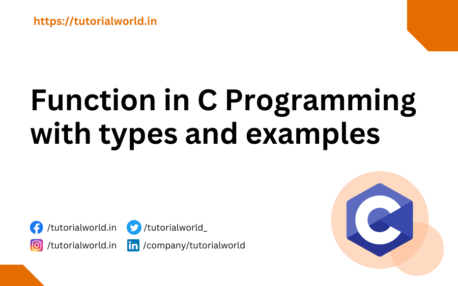 Function in C Programming with types and examples