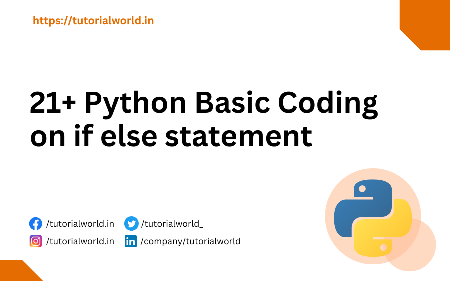 21+ Python Basic Coding on if else statement