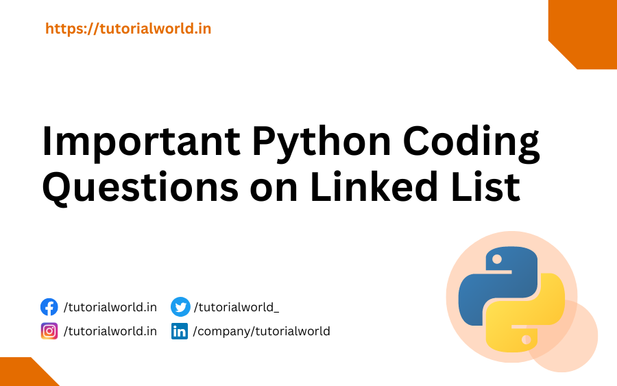Important Python Coding Questions on Linked List