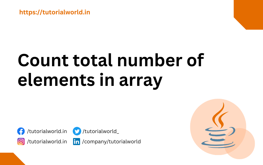 Java Program to count total number of elements in array