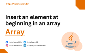 Read more about the article Java Program to insert an element at beginning in an array