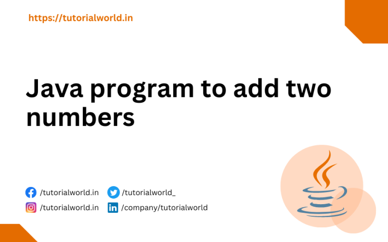 Java Program To Add Two Numbers - Tutorial World