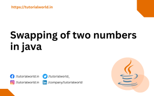 Read more about the article Swapping of two numbers in java