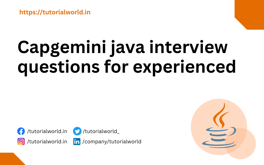 Capgemini java interview questions for experienced