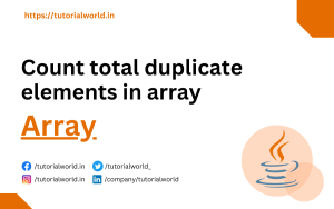 Read more about the article Java Program to count total duplicate elements in array