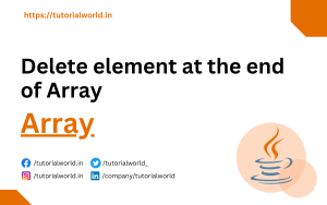 Read more about the article Java Program to delete element at the end of Array