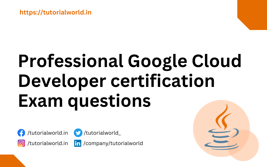 Professional Google Cloud Developer certification Exam questions