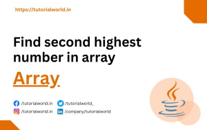 Read more about the article Java Program to find second highest number in array