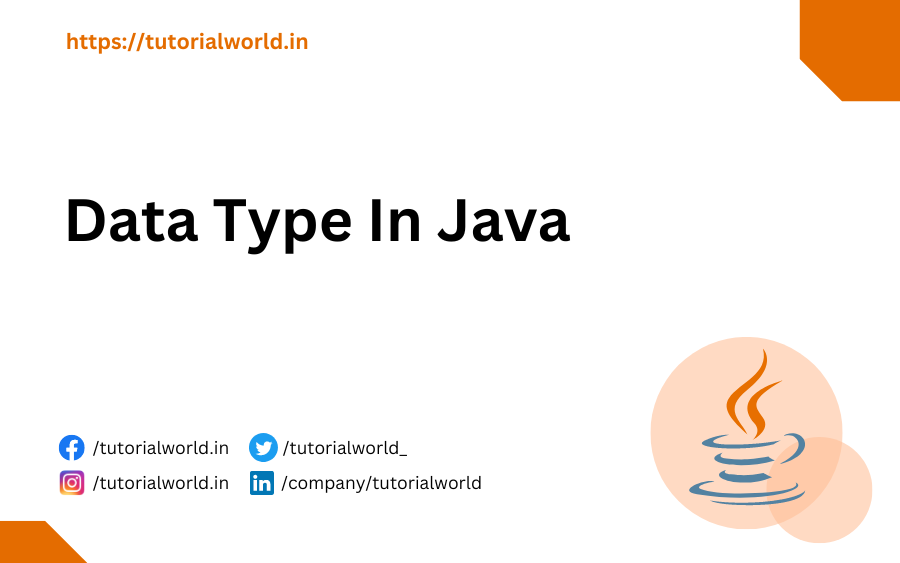 Data Type In Java with Explanations