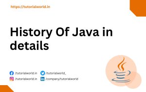 Read more about the article History Of Java in details