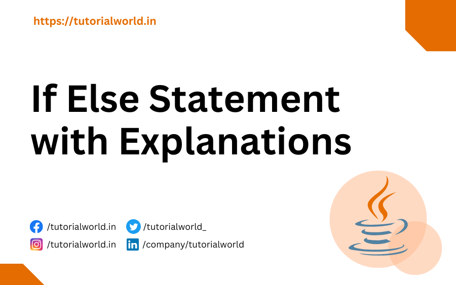 Java If Else Statement with Explanations