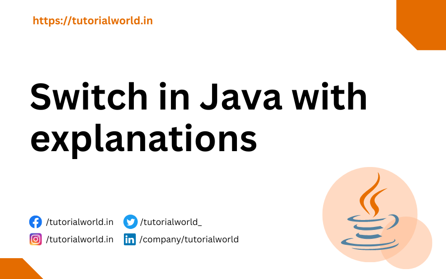 Switch in Java with explanations