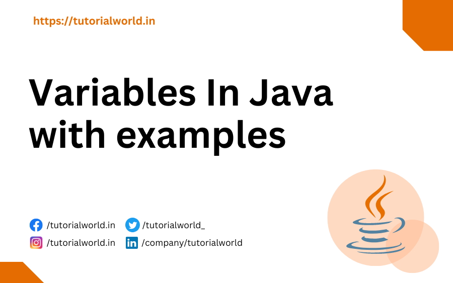 Variables In Java with examples