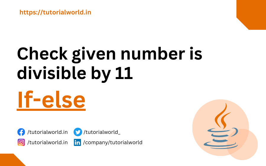 Java Program to Check given number is divisible by 11