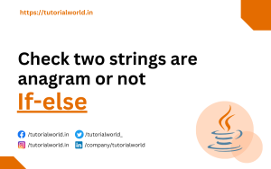 Read more about the article Java program to check two strings are anagram or not