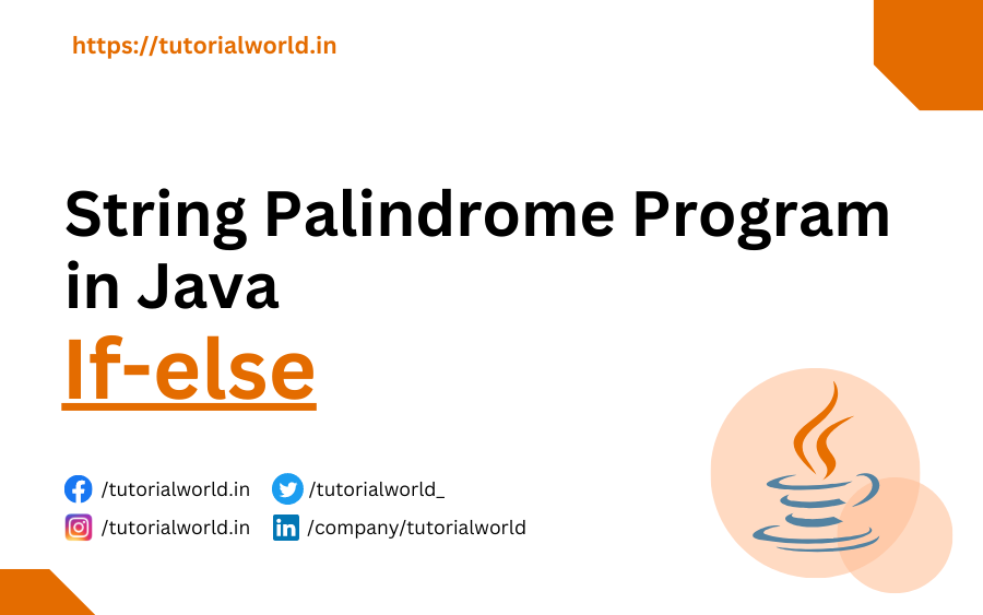 String Palindrome Program in Java Tutorial World