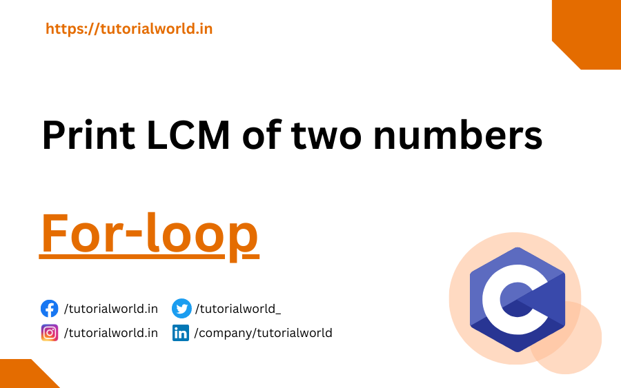 C program to print LCM of two numbers