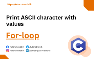 Read more about the article Write a program in C to print ASCII character with values