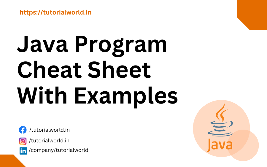 Read more about the article Java Program Cheat Sheet With Examples